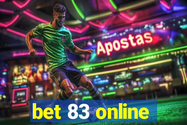 bet 83 online